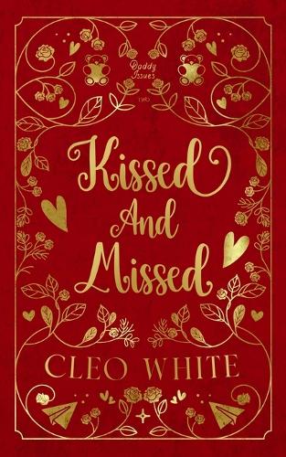Kissed and Missed