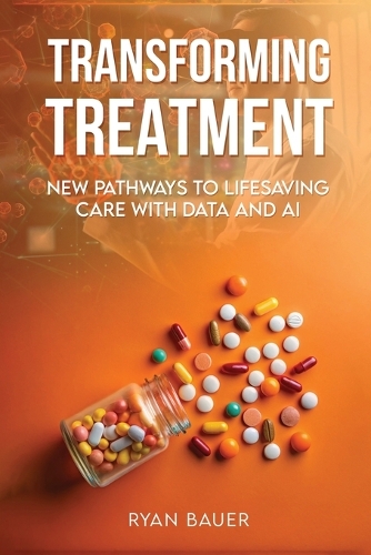 Transforming Treatment