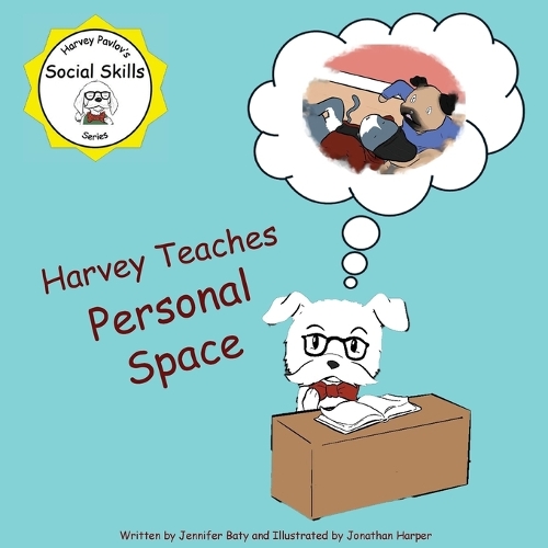 Harvey teaches Personal Space