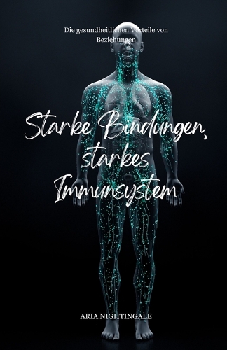 Starke Bindungen, starkes Immunsystem