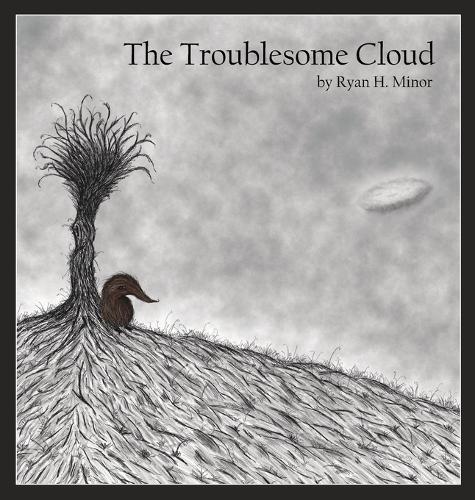 The Troublesome Cloud