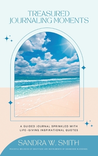Treasured Journaling Moments