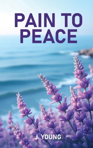 Pain to Peace