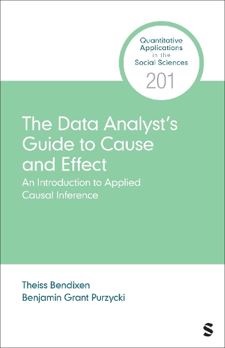 The Data Analyst’s Guide to Cause and Effect