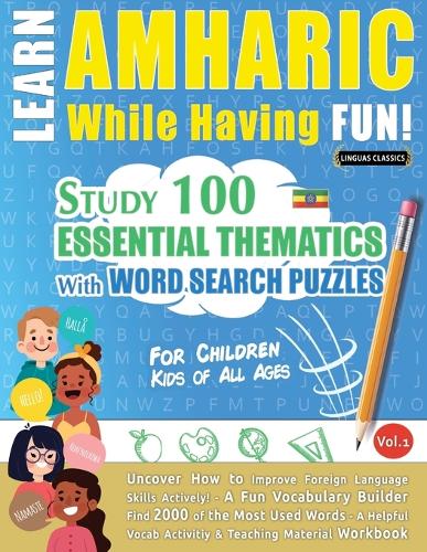 Learn Amharic While Having Fun! - For Children