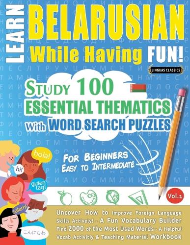 Learn Belarusian While Having Fun! - For Beginners