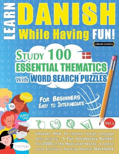 Learn Danish While Having Fun! - For Beginners