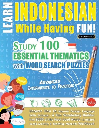Learn Indonesian While Having Fun! - Advanced