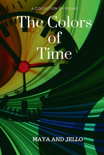 The Colors Of Time