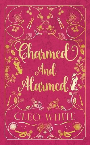 Charmed and Alarmed