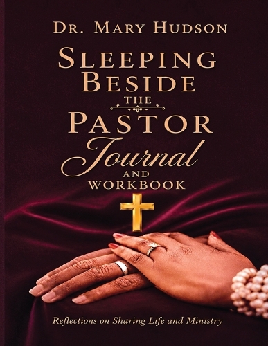 Sleeping Beside The Pastor Journal and Workbook