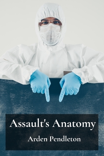 Assault's Anatomy
