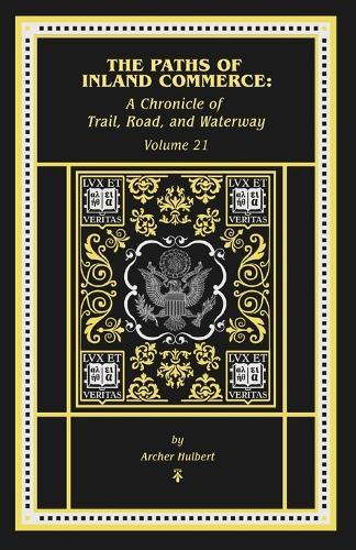 The Paths of Inland Commerce