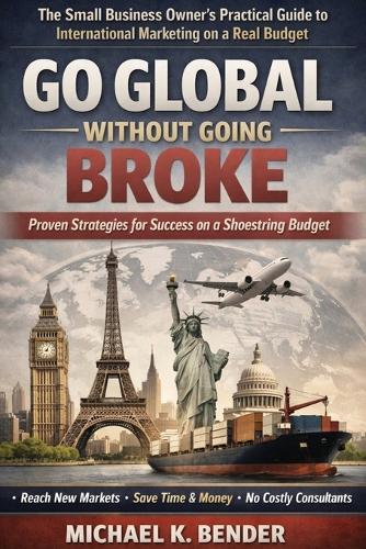 Go Global Without Going Broke