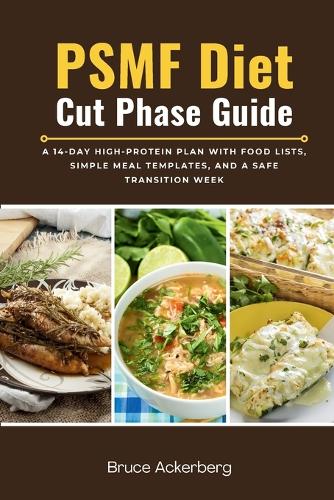 PSMF Diet Cut Phase Guide