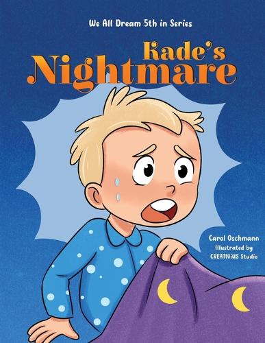 Kade's Nightmare