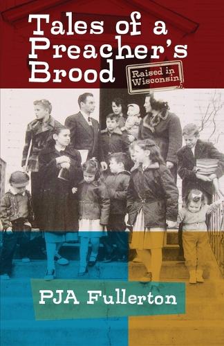 Tales of a Preacher's Brood