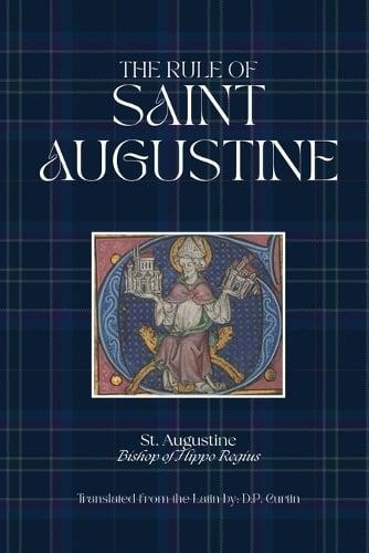 The Rule of St. Augustine