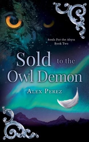 Sold To The Owl Demon