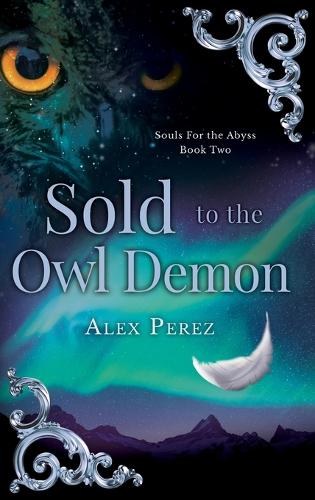 Sold To The Owl Demon