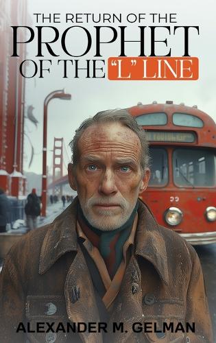 The Return of the Prophet of the "L" Line