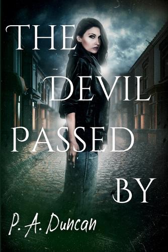 The Devil Passed By