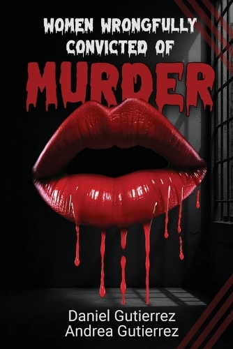Women Wrongfully Convicted of Murder