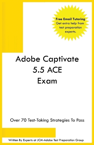 Adobe Captivate 5.5 ACE Exam