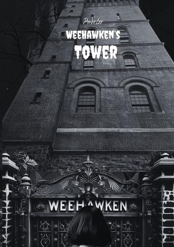 Weehawken's Tower