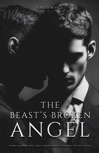 The Beast's Broken Angel