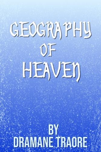 Geography of Heaven