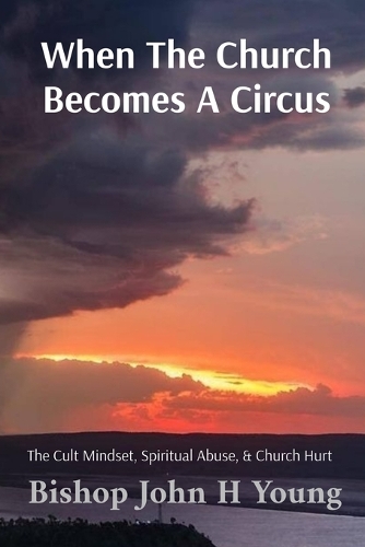 When The Church Becomes A Circus