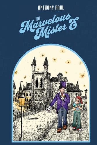 The Marvelous Mister E