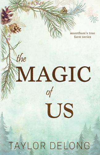 The Magic of Us