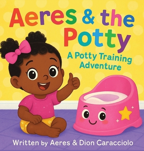 Aeres & the Potty