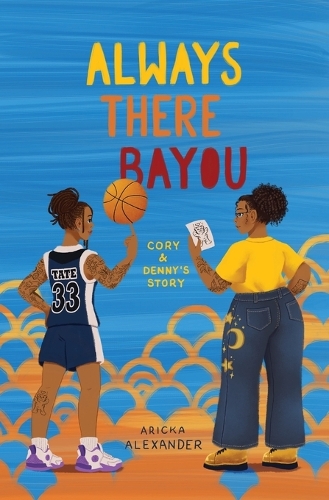 Always There Bayou