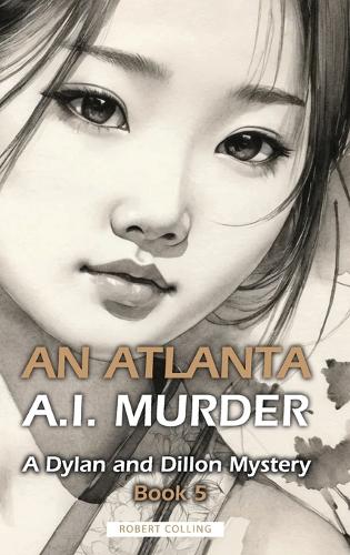 An Atlanta A.I. Murder