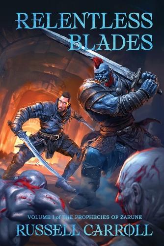 Relentless Blades