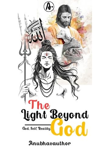 The Light Beyond God