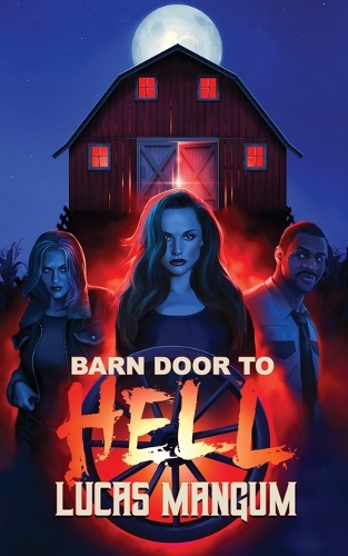 Barn Door to Hell