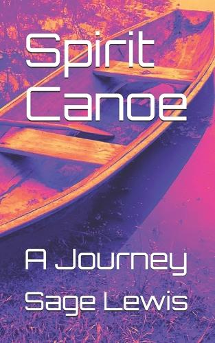 Spirit Canoe