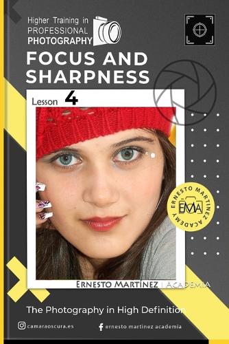 Focus and Sharpness