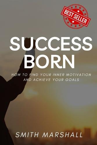 Success Born