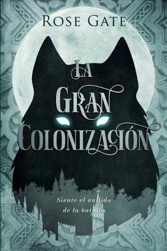 La Gran Colonización