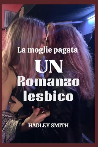 La moglie pagata