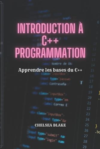Introduction A C++ Programmation