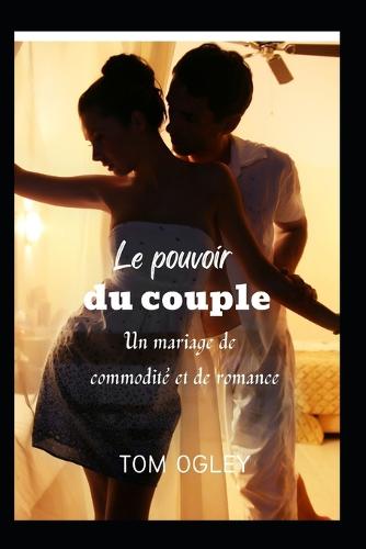 Le Pouvoir Du Couple
