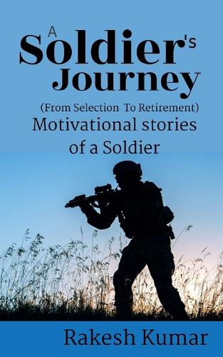 A Soldier's journey