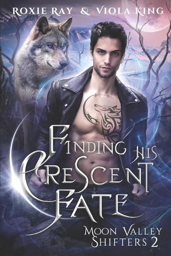 Finding His Crescent Fate