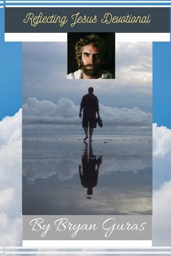 Reflecting Jesus Devotional